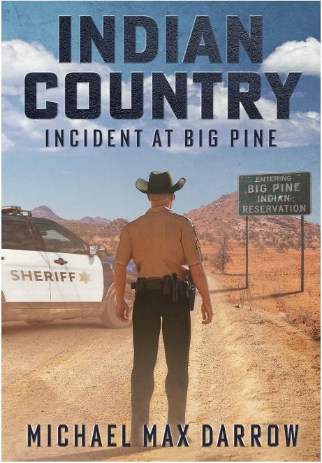 Indian Country: Incident at Big Pine